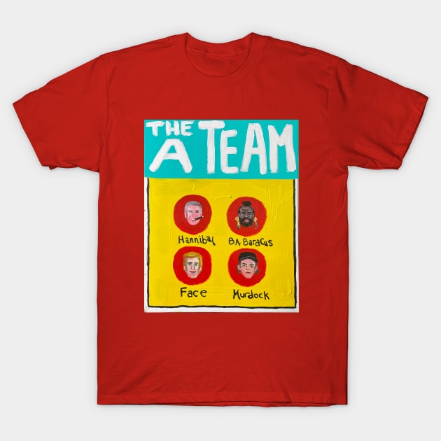 The A Team T-Shirt by ElSantosWorld